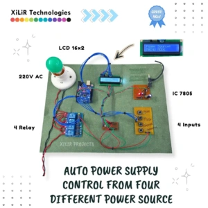 Arduino based auto power supply control system with relay module, LCD display, bulb, and multiple power source switching setup including solar, inverter, generator, and AC mains.