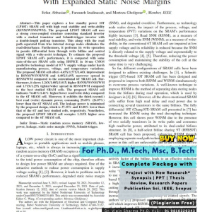 A Reliable Low Standby Power 10T SRAM Cell With Expanded Static Noise
