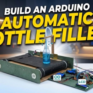 Arduino Automatic Liquid Filling Machine Project with Conveyor Belt